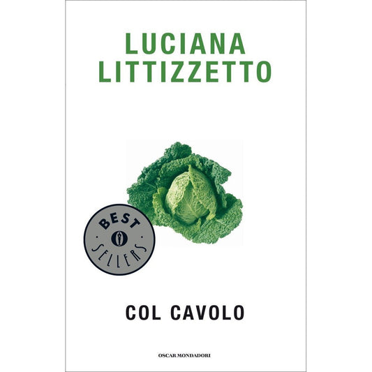 Libro - Col cavolo - Littizzetto, Luciana