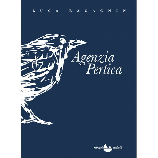 Libro - Agenzia Pertica - Ragagnin, Luca