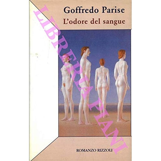 Libro - L'odore del sangue A cura di Cesare Garbo - PARISE, Goffredo