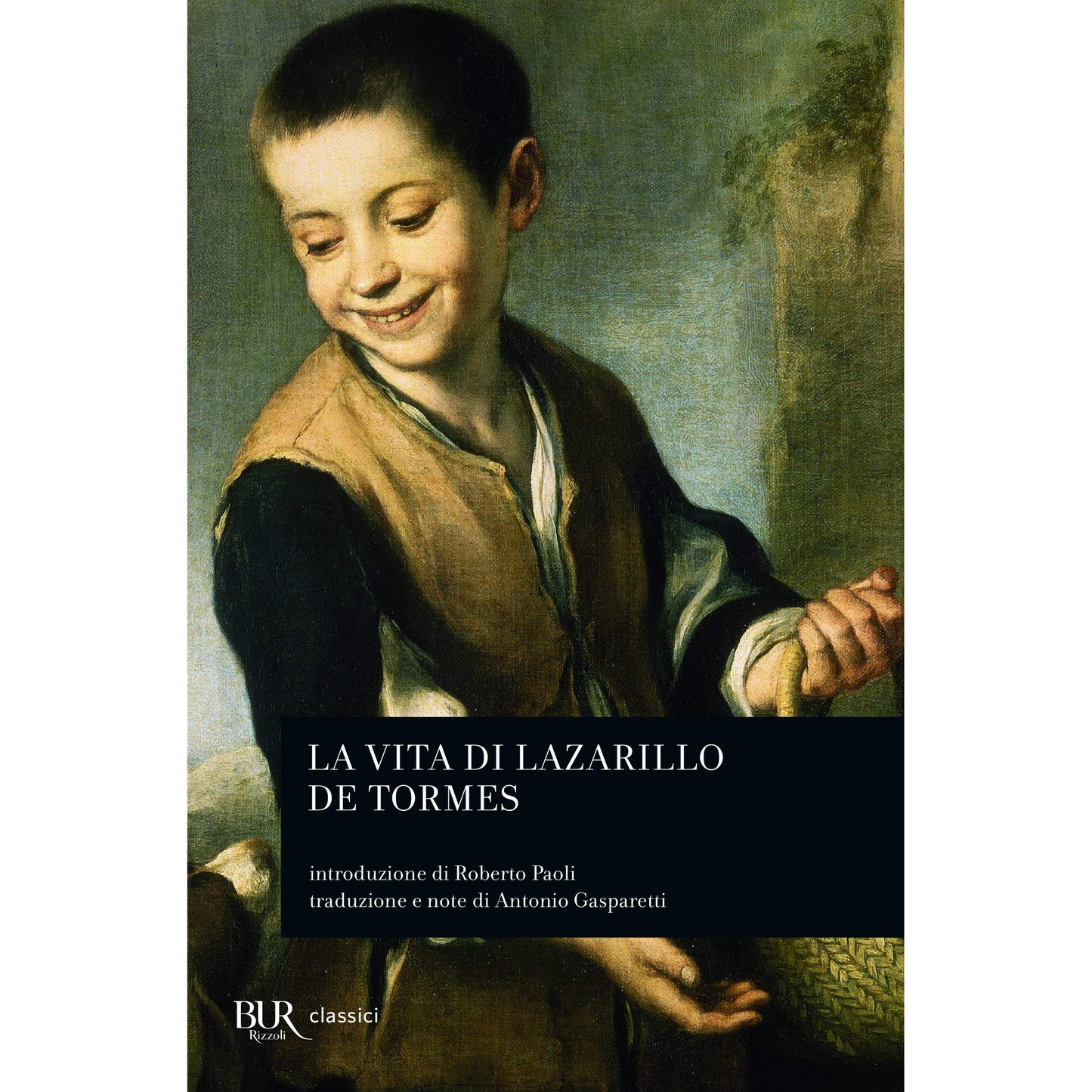 Libro - Cronica Vita di Lazarillo de Tormes - Anonimo
