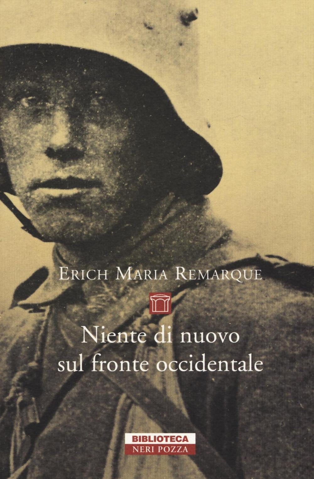 Libro - Niente di nuovo sul fronte occidenta - Remarque, Erich Maria