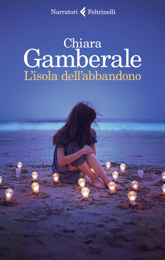 Libro - L'isola dell'abbandono - Gamberale, Chiara