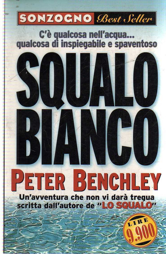 Libro - Squalo bianco - Benchley, Peter