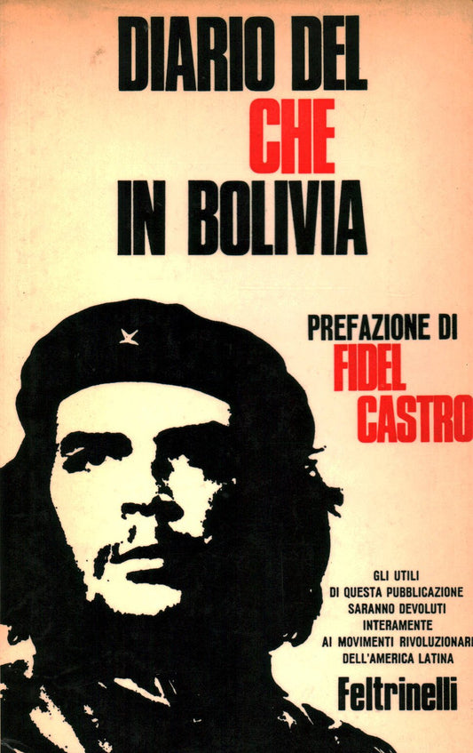 Libro - Diario del "Che" in Bolivia Introduzione di Fidel Cas - N.A.