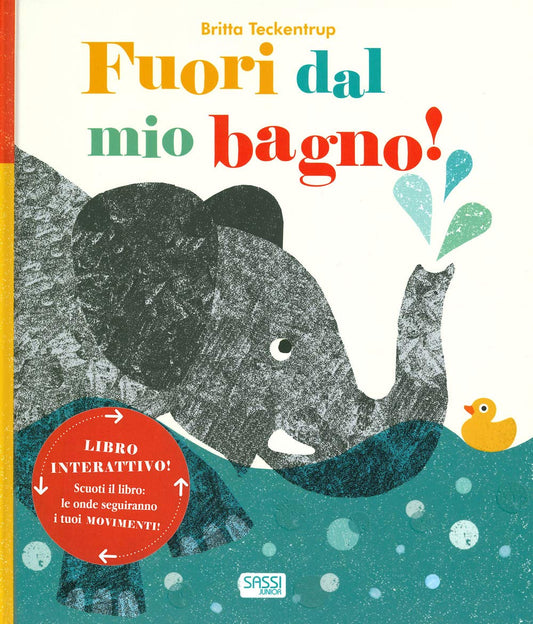 Libro - Fuori dal mio bagno! Ediz a colori - Teckentrup, Britta