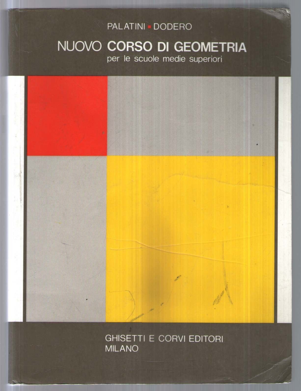 Libro - Nuovo corso di geometria. Per le Scuole superiori - Palatini
