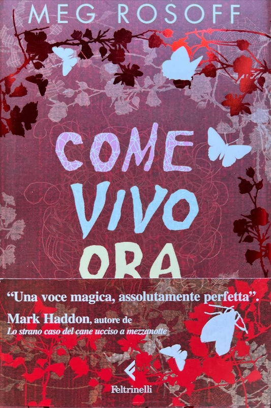 Libro - Come vivo ora - Rosoff, Meg