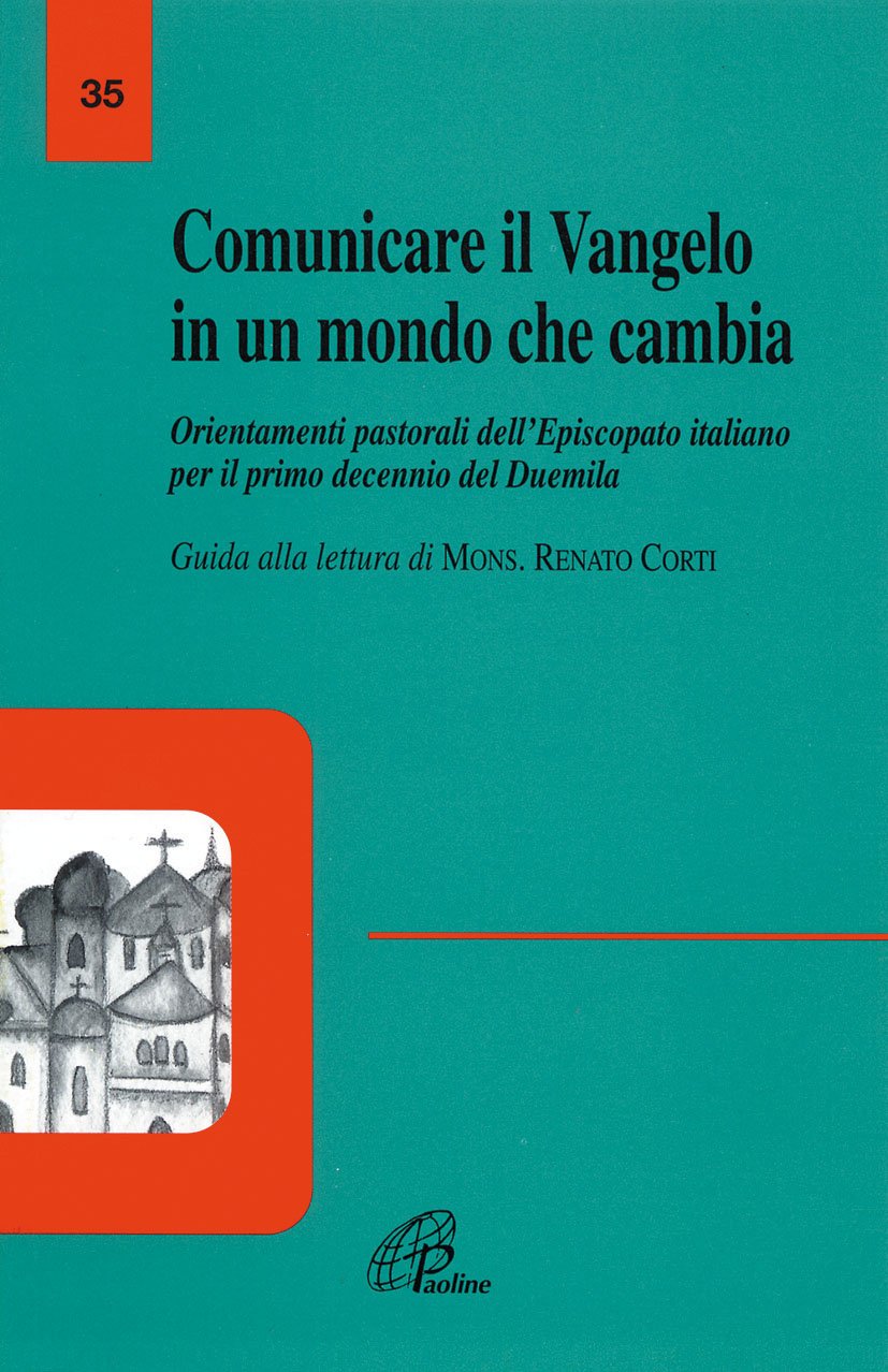 Libro - Comunicare il vangelo in un mondo che cambia Orientamenti pa