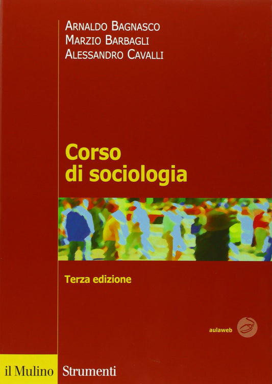 Libro - Corso di sociologia - Cavalli, Alessandro