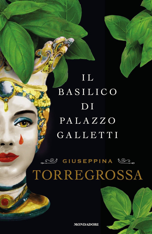 Libro - Il basilico di Palazzo Galletti - Torregrossa, Giuseppina
