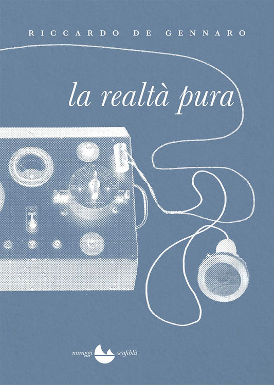 Libro - La realtà pura - De, Gennaro, Riccard - De Gennaro, Riccardo