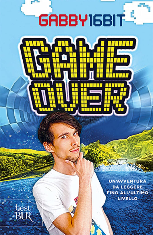 Libro - Game over Un'avventura da leggere fino all'ulti - Gabby16bit