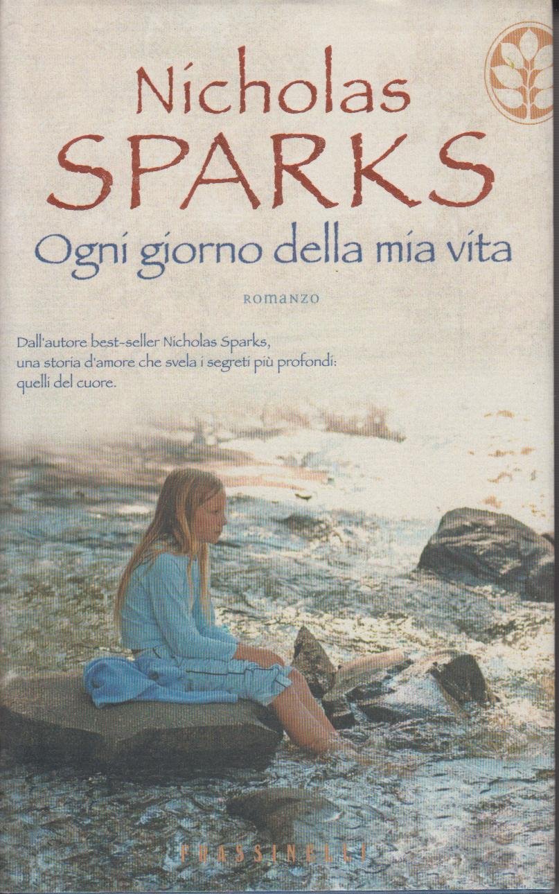 Ogni giorno della mia vita