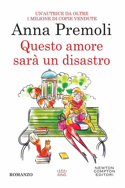 Libro - Questo amore sarà un disastro - Premoli, Anna