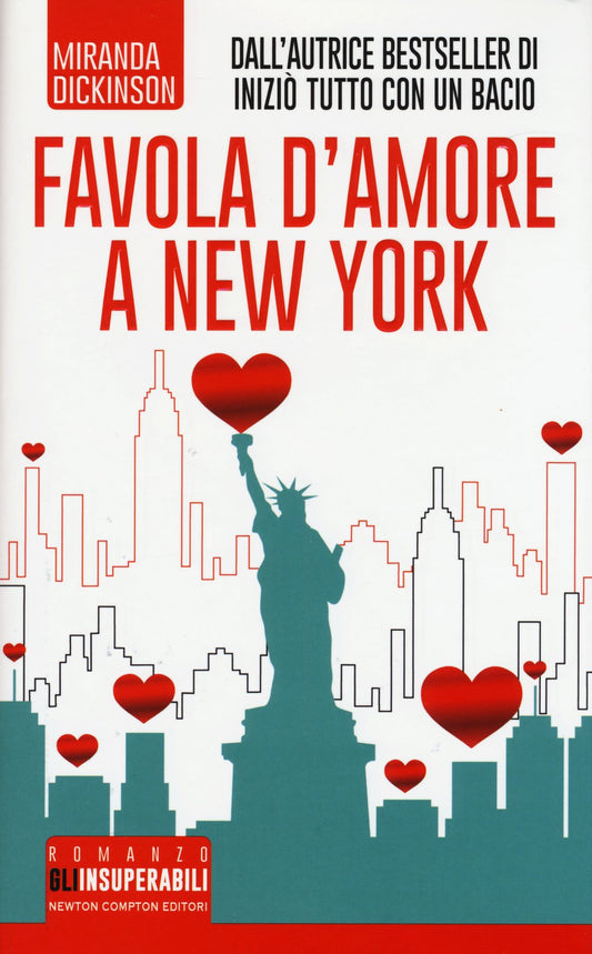Libro - Favola d'amore a New York - Dickinson, Miranda