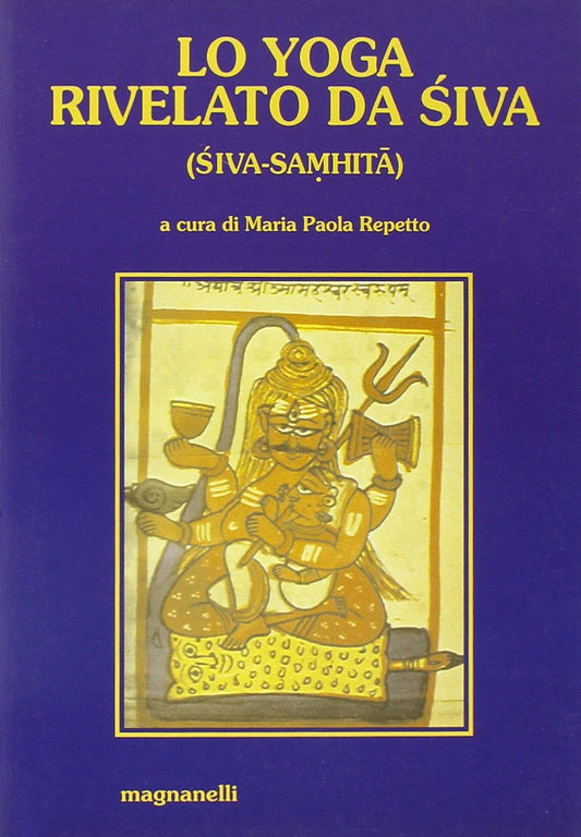 Libro - Lo yoga rivelato da Siva