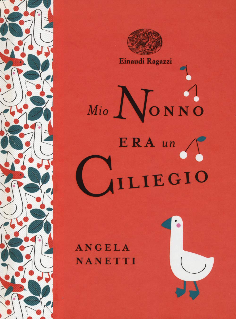 Mio nonno era un ciliegio. Ediz. a colori. Ediz. deluxe