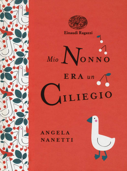 Libro - Mio nonno era un ciliegio Ediz a colori Ed - Nanetti, Angela