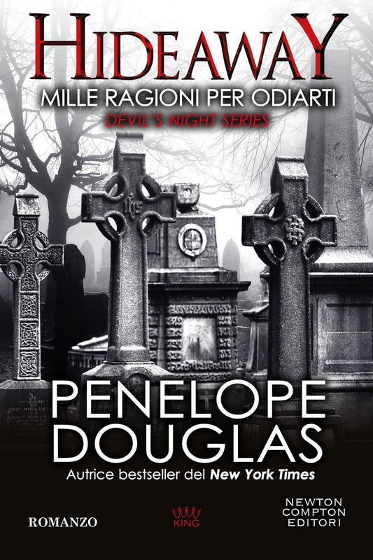 Libro - Mille ragioni per odiarti Hideaway Devil - Douglas, Penelope