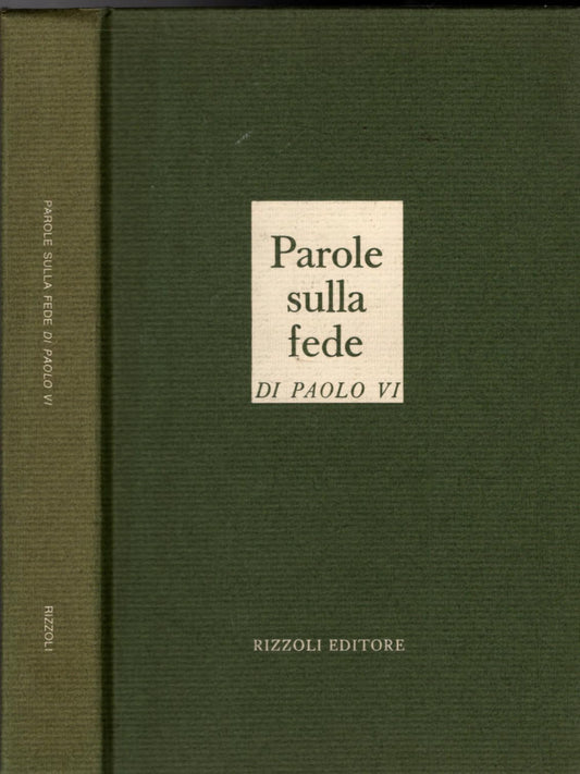 Libro - Parole sulla fede - Paolo, VI