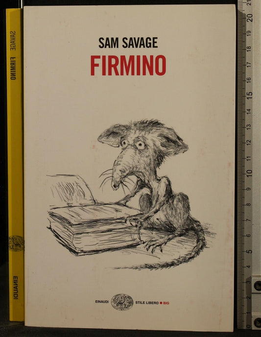 Libro - Firmino Avventure di un parassita metropolitano - Savage, S