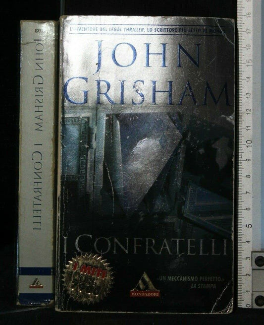 Libro - I CONFRATELLI John Grisham Mondadori