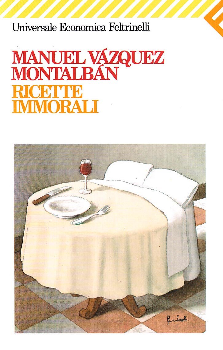 Libro - Ricette immorali - Vázquez Montalbán, Manuel