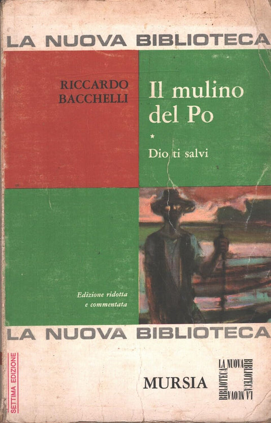 Libro - Il mulino del po - Riccardo, Bacchelli