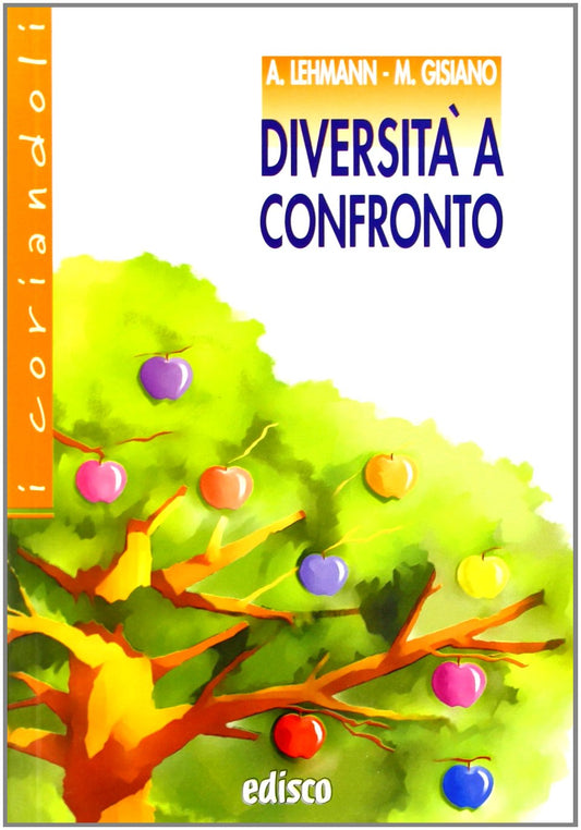 Libro - Diversità a confronto Con espansione online - Lehmann, Albe
