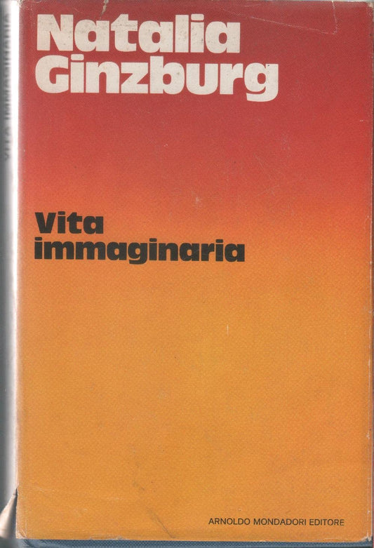 Libro - VITA IMMAGINARIA 1974 - Natalia, Ginzburg