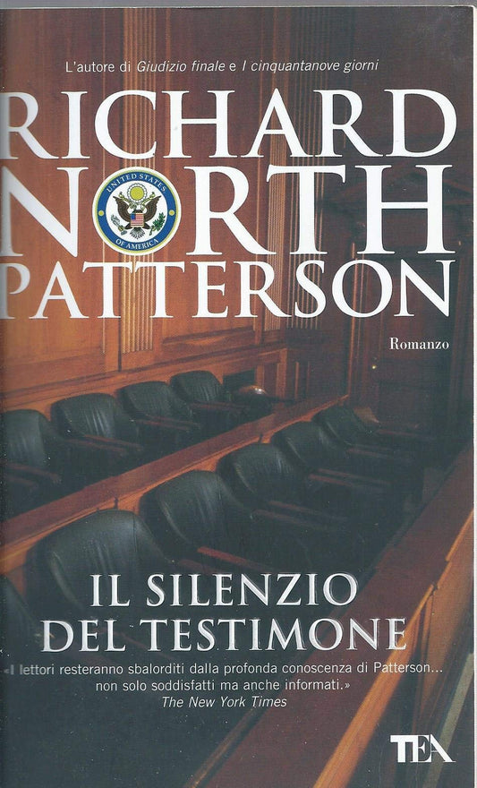 Libro - Il silenzio del testimone - Patterson, Richard N - Patterson