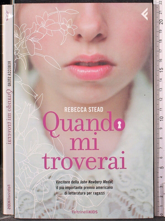 Libro - Quando mi troverai - Stead, Rebecca