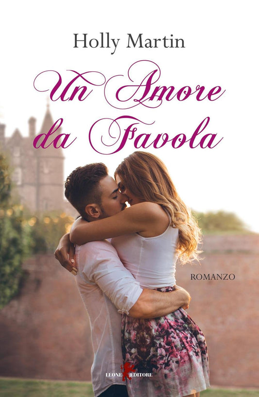 Libro - Un amore da favola: 1 - Martin, Holly