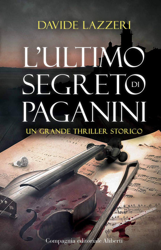 Libro - L'ultimo segreto di Paganini - Lazzeri, Davide