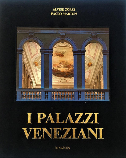 Libro - I palazzi veneziani. Ediz. illustrata - Marton, G. Paolo