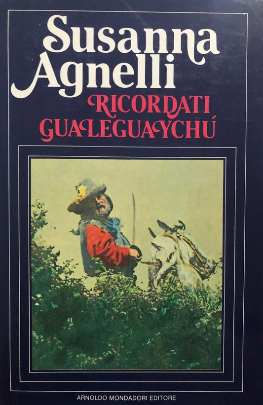 Libro - Ricordati Gualeguaychu' - Agnelli, Susanna