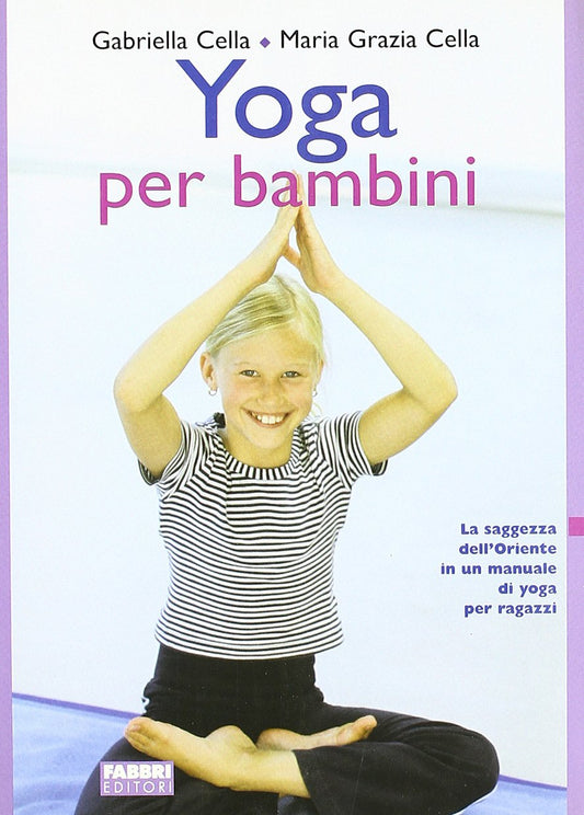 Libro - Yoga per bambini - Cella, Al-C - Cella Al-Chamali, Gabriella