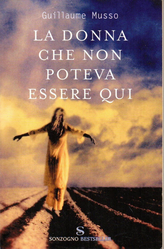 Libro - La donna che non poteva essere qui - Musso, Guillaume
