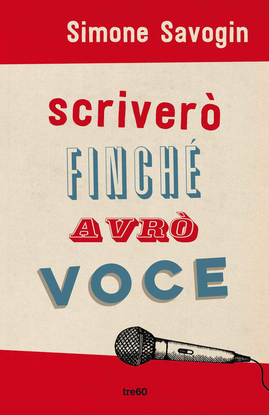 Libro - Scriverò finché avrò voce - Savogin, Simone
