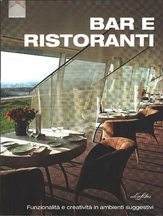 Libro - Bar e ristoranti Ediz illustrata - Mostaedi, Arian