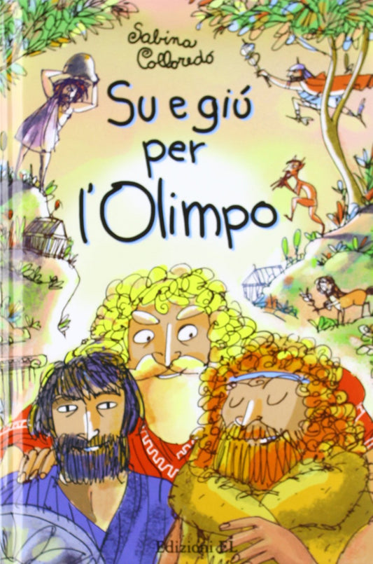 Libro - Su e giù per l'Olimpo Ediz illustrata - Colloredo, Sabina