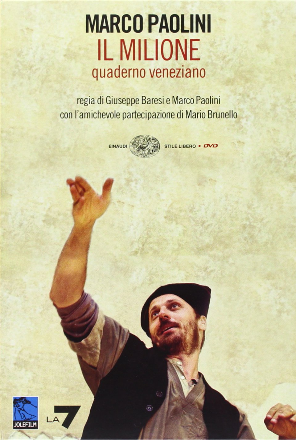 Il Milione. Quaderno veneziano. Con DVD: italian