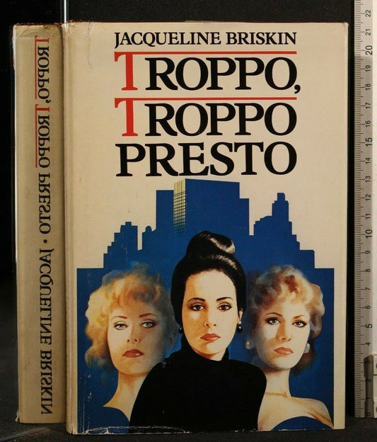 Libro - Troppo, Troppo Presto - Jacqueline, Briskin