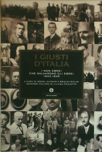 I giusti d'Italia. I non ebrei che salvarono gli ebrei. 1943-1945