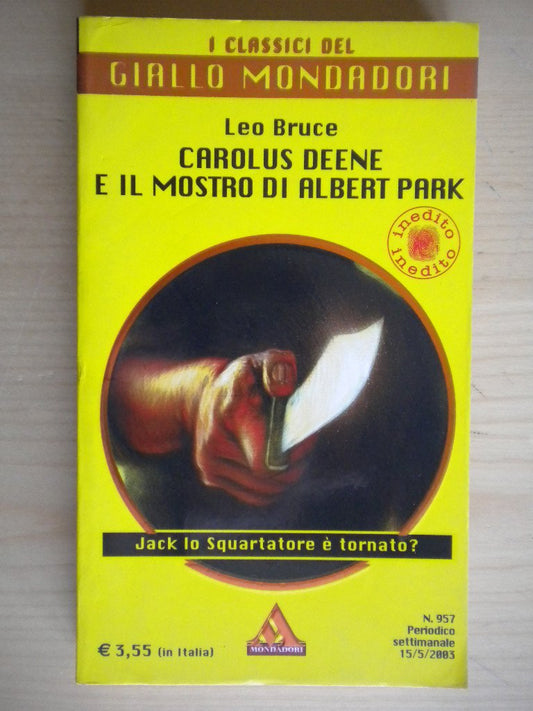 Libro - Carolus Deene e il mostro di Albert Park - Leo Bruce
