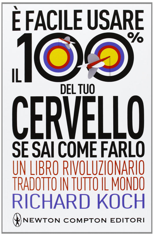 Libro - È facile usare il 100% del tuo cervello se s - Koch, Richard