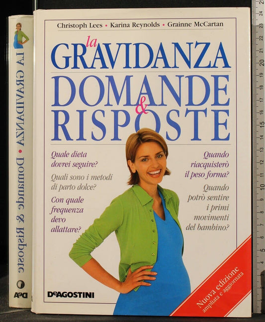 Libro - La gravidanza: domande e risposte - Lees, Christoph
