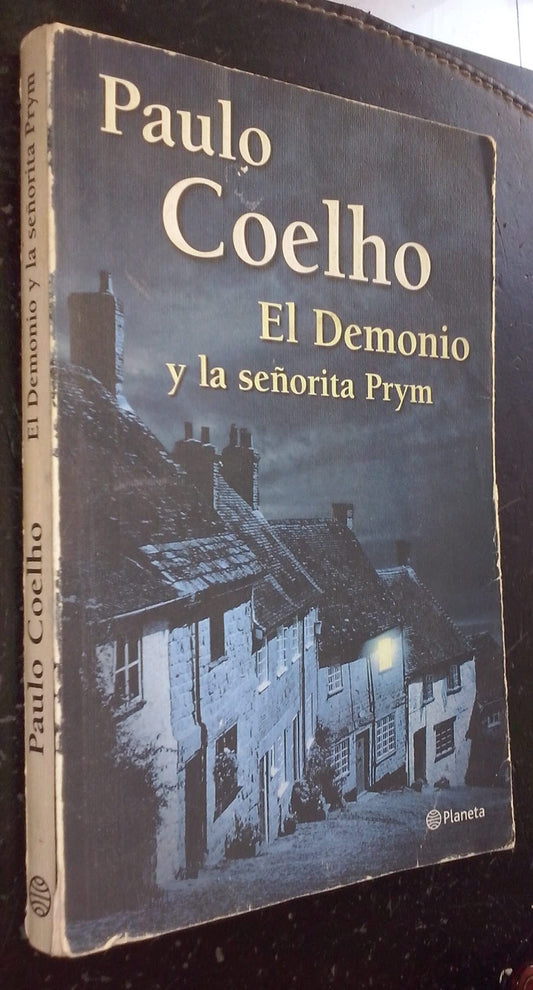 Libro - El demonio y la senorita Prym / The Devil an - Coelho, Paulo