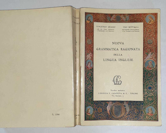 Libro - NUOVA GRAMMATICA RAGIONATA DELLA LINGUA INGLESE - Vincenzo Grasso Ugo Bottalla