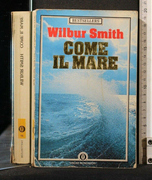 Libro - Come il mare - Smith, Wilbur